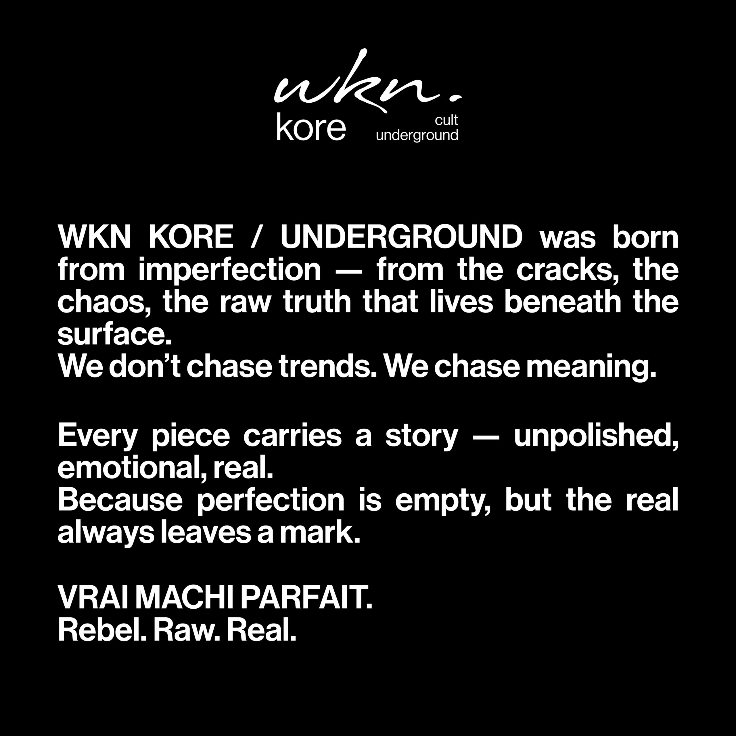 WKN KORE | cult - underground.